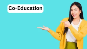 Read more about the article Co-Education: A Step Towards an Inclusive and Progressive Society